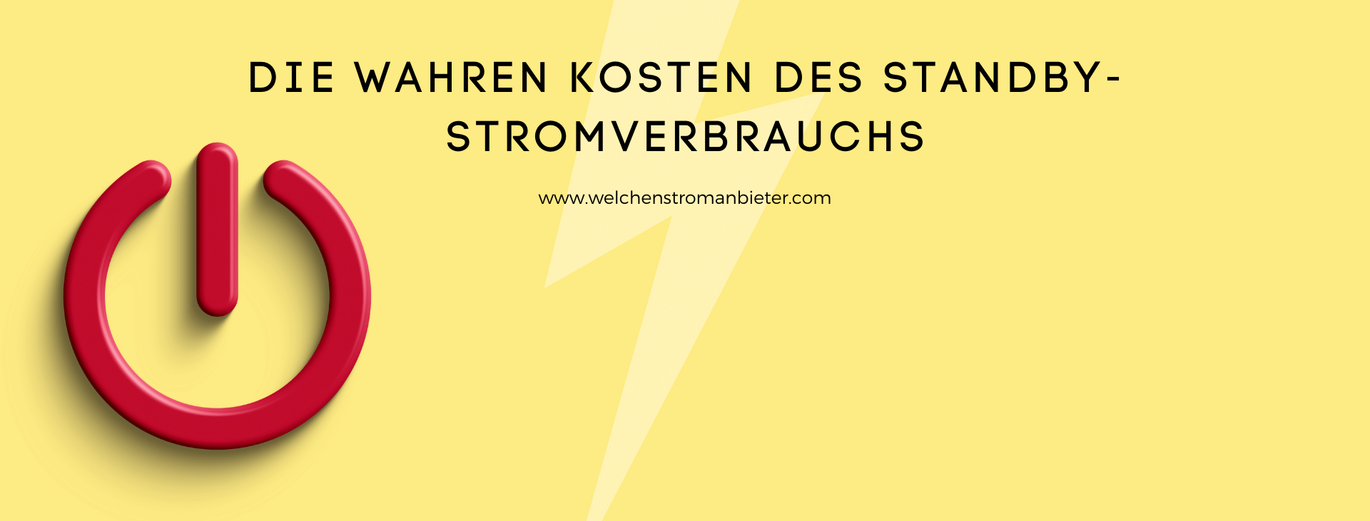 Die wahren Kosten des Standby-Stromverbrauchs